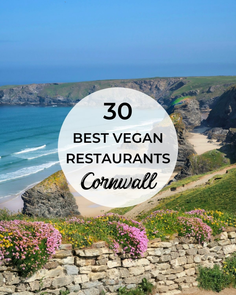 An image of a beautiful Cornish beach and title text of '30 best vegan restaurants Cornwall'