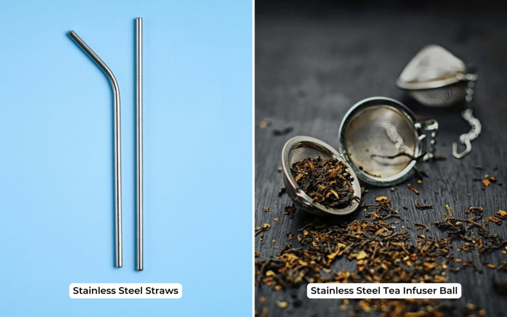 Stainless steel straws and a stainless steel tea infuser ball